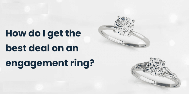 How do I get the best deal on an engagement ring?